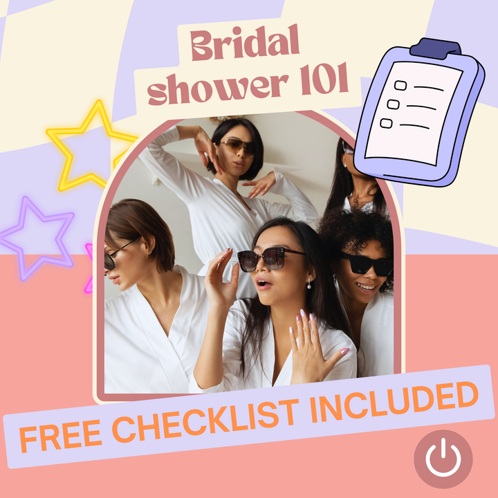 🧁 Bridal Shower Hosting 101